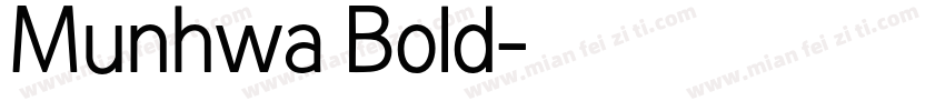 Munhwa Bold字体转换